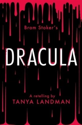 Dracula : A Retelling - Tanya Landman