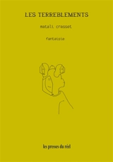 Les terreblements. La communauté des cratères - Matali Crasset