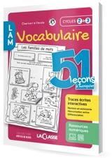 51 LECONS A MANIPULER VOCABULAIRE Cycle 2 et 3 (Livre + ressources numériques) - Delphine GUICHARD