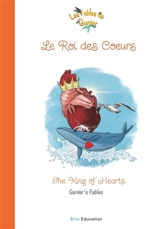 Les Fables de Gunter : Le Roi des Coeurs Vol. 4 - Gunter Pauli