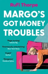 Margo's Got Money Troubles - Thorpe, Rufi