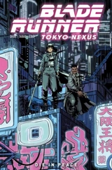 Blade Runner : Tokyo Nexus : Die in Peace - Shore, Kianna