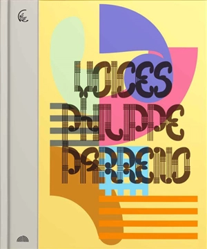 Voices : Philippe Parreno