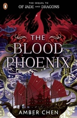 The Blood Phoenix - Chen, Amber