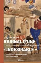 Journal d'internement : Rieucros octobre 1939-décembre 1940 : Regina Felsen-Torn et ses compagnes d'infortune - Regina Felsen-Torn