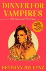 Dinner for Vampires - Lenz, Bethany Joy
