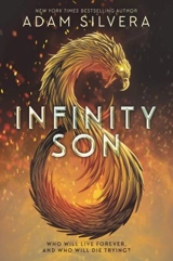 Infinity Son : Infinity Cycle Vol. 1 - Adam Silvera