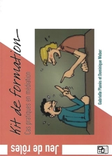 Kit de formation : Cas pratiques en médiation - Gabrielle Planès