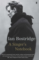 Singer's Notebook - Ian Bostridge