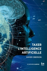 Taxer l'intelligence artificielle - Xavier Oberson