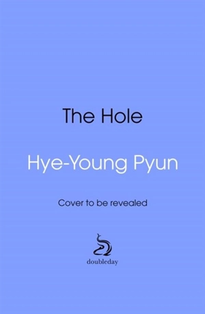 The Hole - Hye-Young Pyun