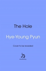 The Hole - Hye-Young Pyun