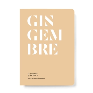 Gingembre : le gingembre en parfumerie