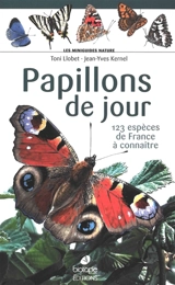 Papillons de jour : 123 espèces de France à connaître - Jean-Yves Kernel