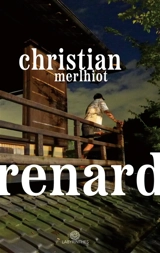 Renard - Christian Merlhiot
