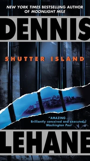Shutter Island - Dennis Lehane