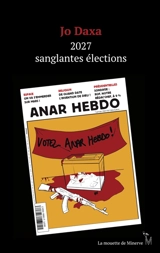 2027, sanglantes élections - Daxa, Jo