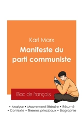 Réussir son Bac de français 2025 : Analyse du Manifeste du Parti Communiste de Karl Marx - Marx, Karl