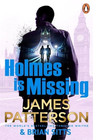 Holmes Is Missing Vol. 2 - Patterson, James
