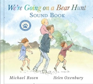 We''re Going on a Bear Hunt - Michael Rosen