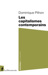 Les capitalismes contemporains - Dominique Plihon