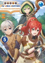 Noble new world adventures : la guilde des aventuriers. Vol. 5 - Yashu