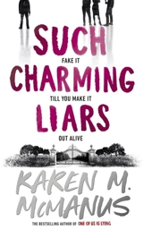 Such Charming Liars - Karen M. McManus
