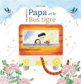 Papa et le bus tigre - Ji-Seung Kook