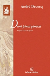 Droit pénal général - André Decocq