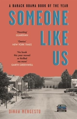 Someone Like Us - Dinaw Mengestu
