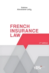 French insurance law - Sabine Abravanel-Jolly
