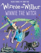 Winnie and Wilbur : Winnie the Witch - Thomas, Valerie