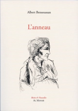 L'anneau - Albert Bensoussan