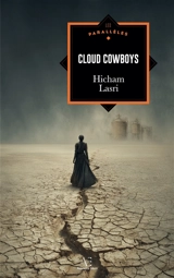 Cloud cowboys - Hicham Lasri