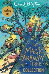 The Magic Faraway Tree Collection - Enid Blyton