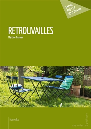 Retrouvailles - Martine Gasnier