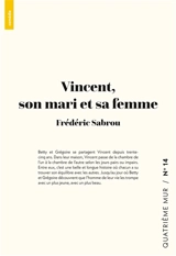 Vincent, son mari et sa femme - Frédéric Sabrou