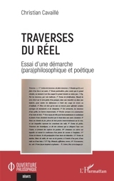Traverses du réel : essai d'une démarche (para)philosophique et poétique - Christian Cavaillé