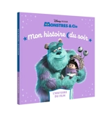 Monstres & Cie : l'histoire du film - Disney.Pixar