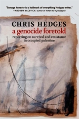 A Genocide Foretold - Hedges, Chris Sacco, Joe