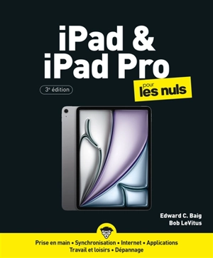 iPad & iPad Pro pour les nuls - Edward C. Baig