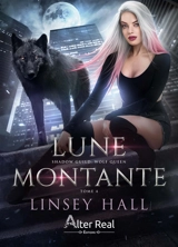 Wolf queen. Vol. 4. Lune montante - Linsey Hall