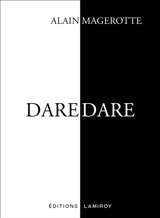 Dare-dare - Alain Magerotte