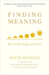 Finding Meaning - Kessler, David A.