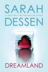 Dreamland - Sarah Dessen
