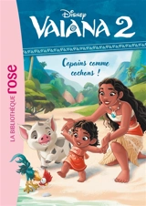 Vaiana 2. Vol. 6. Copains comme cochons ! - Walt Disney company