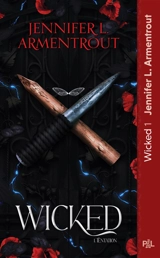 Wicked. Vol. 1. Tentation : texte intégral - Jennifer L. Armentrout