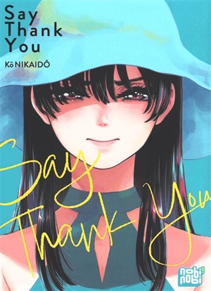 Say thank you - Ko Nikaido