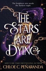 The Stars are Dying - Chloe C. Penaranda