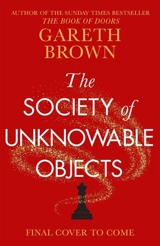 The Society of Unknowable Objects - Gareth Brown